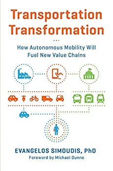 Transportation Transformation: How Autonomous Mobility Will Fuel New Value Chains